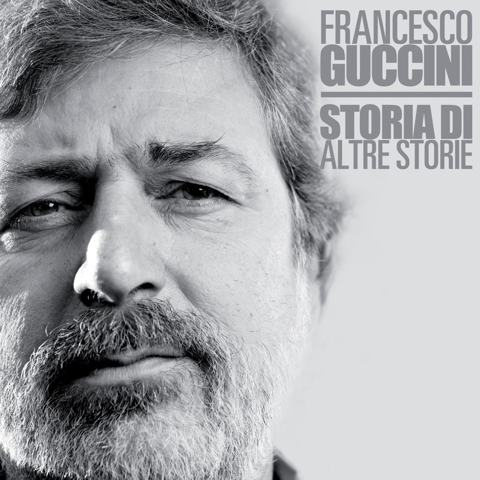 Francesco Guccini - Storia Di Altre Storie